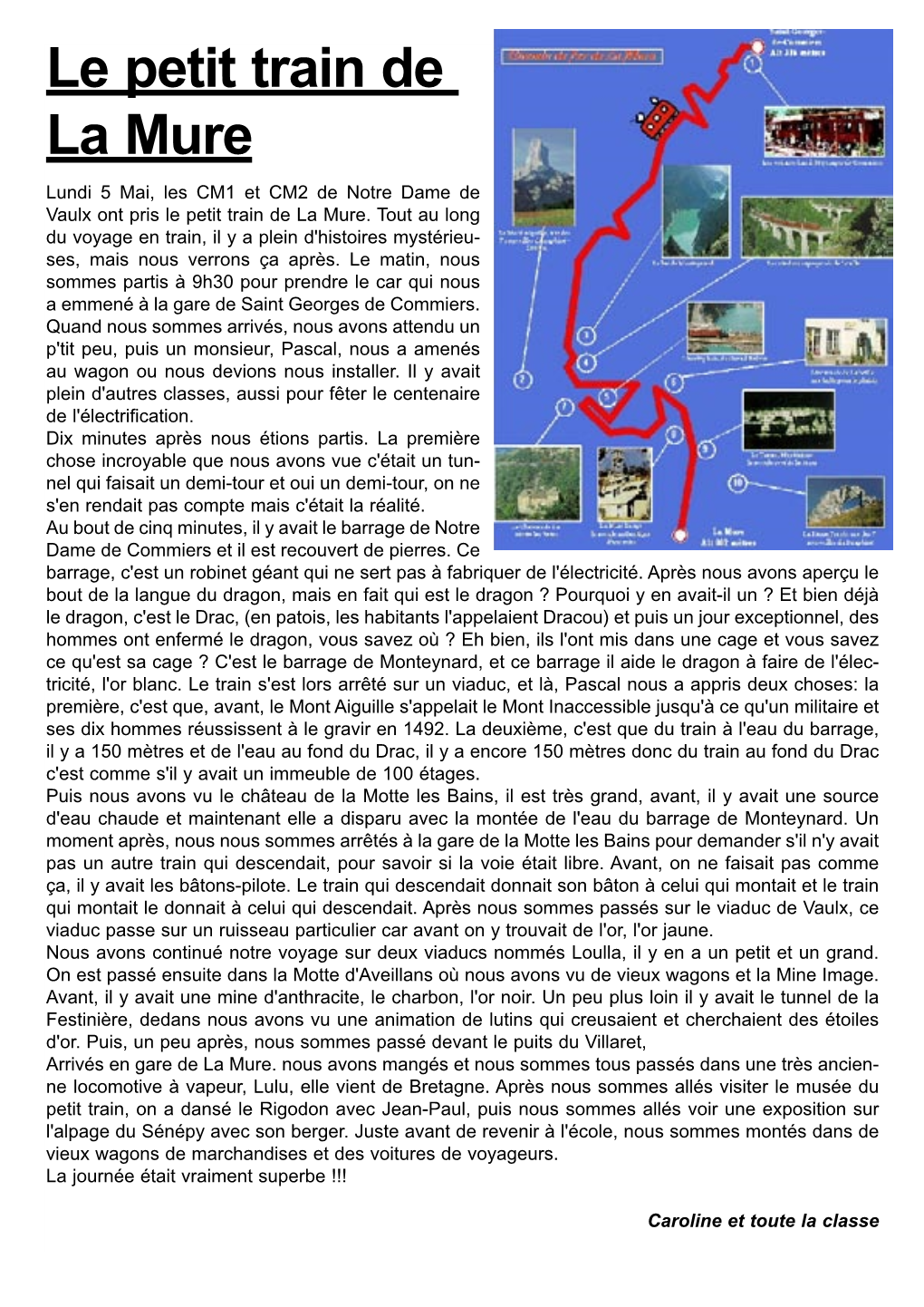 Le Petit Train De La Mure Lundi 5 Mai, Les CM1 Et CM2 De Notre Dame De Vaulx Ont Pris Le Petit Train De La Mure