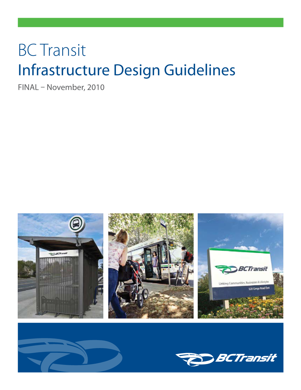 Infrastructure Design Guidelines FINAL – November, 2010