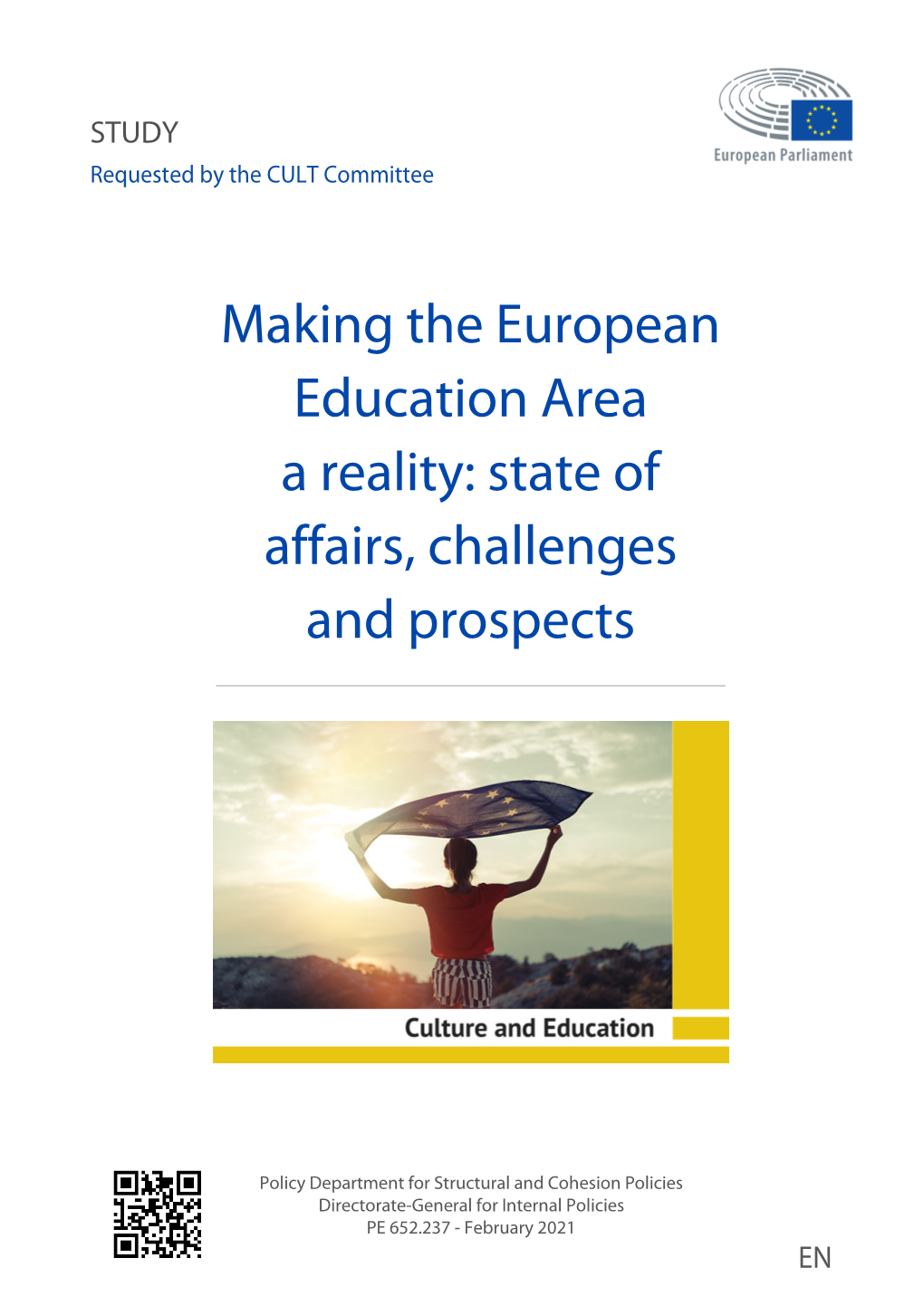 Making the European Education Area a Reality: State of Affairs, Challenges and Prospects