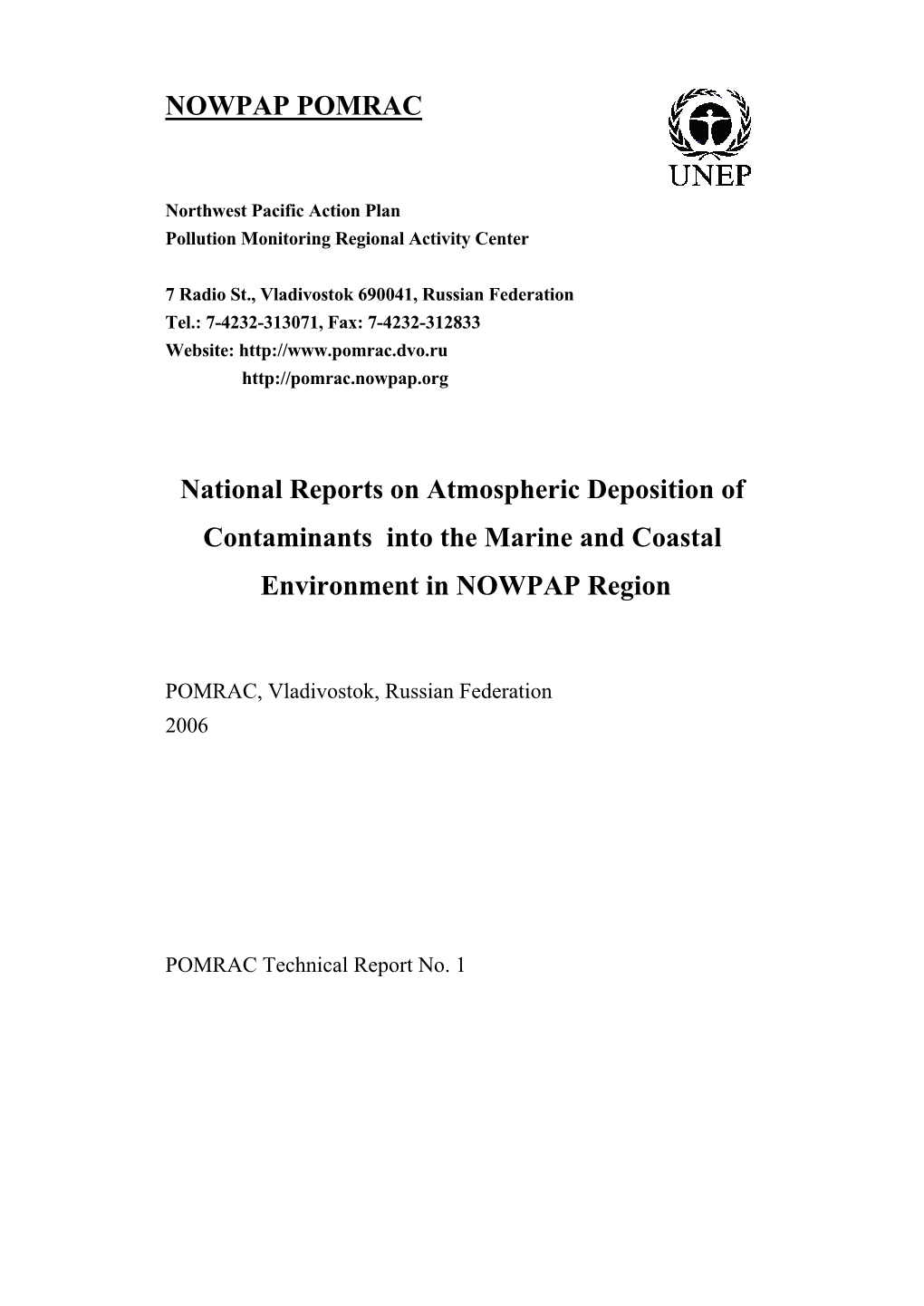 National Reports on Atmospheric Deposition of Contaminants Into the Marine and Coastal Environment in NOWPAP Region