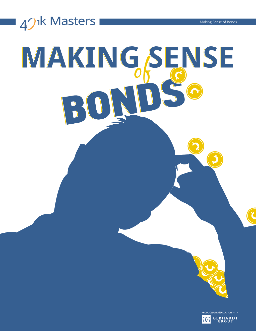 Making Sense of Bonds MAKINGMAKING SENSESENSE of Making Sense of Bonds