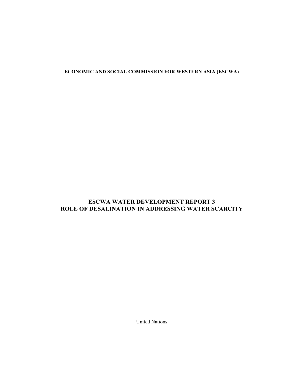 Escwa Water Development Report 3 Role of Desalination in Addressing Water Scarcity