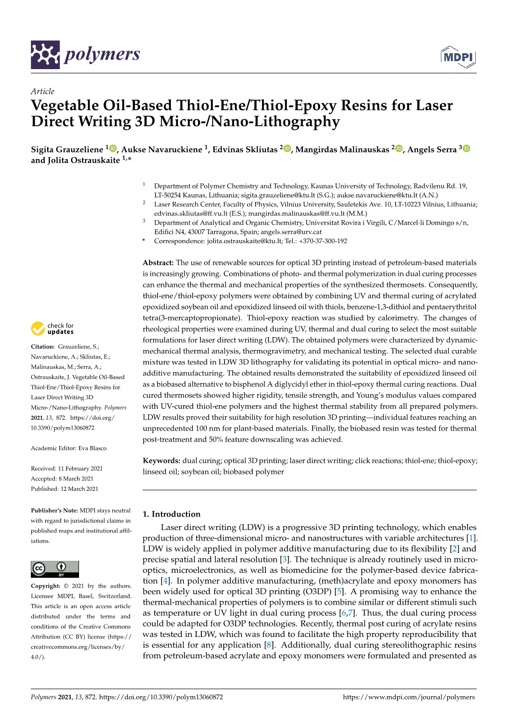 Vegetable Oil-Based Thiol-Ene/Thiol-Epoxy Resins for Laser Direct Writing 3D Micro-/Nano-Lithography