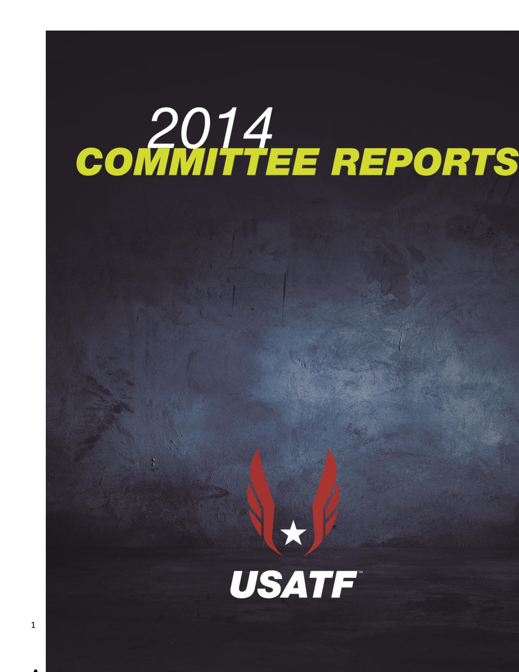 2014 Annual Meeting Committee Reports