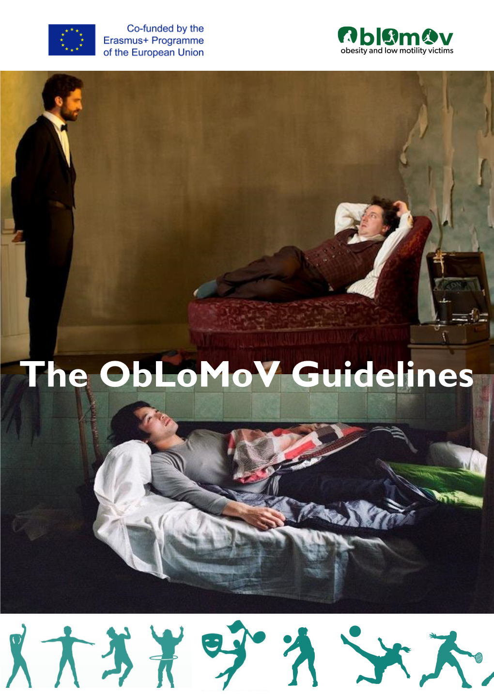 The Oblomov Guidelines