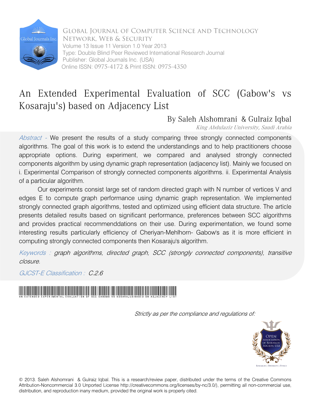 (Gabow's Vs Kosaraju's) Based on Adjacency List by Saleh Alshomrani & Gulraiz Iqbal King Abdulaziz University, Saudi Arabia