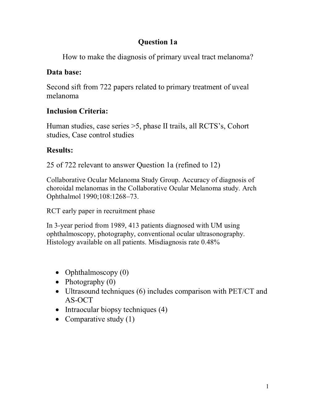 Question 1A How to Make the Diagnosis of Primary Uveal Tract