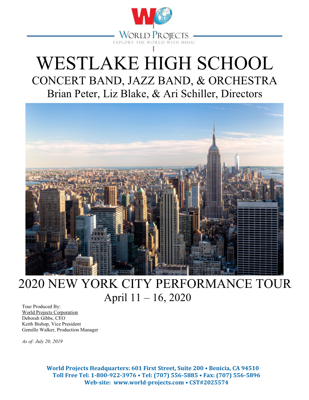 WESTLAKE HIGH SCHOOL CONCERT BAND, JAZZ BAND, & ORCHESTRA Brian Peter, Liz Blake, & Ari Schiller, Directors