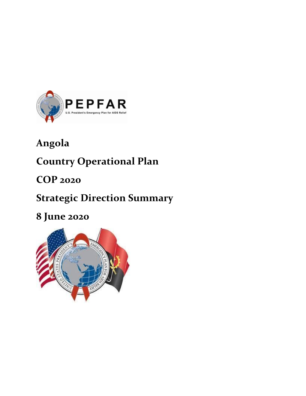Angola Country Operational Plan COP 2020 Strategic Direction Summary 8 June 2020 Table of Contents