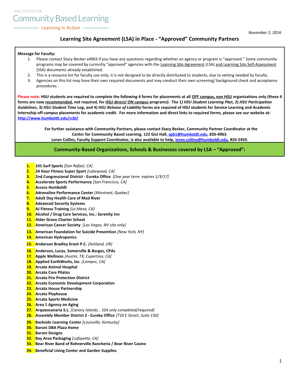 Learning Site Agreement (LSA) in Place - Approved Community Partners