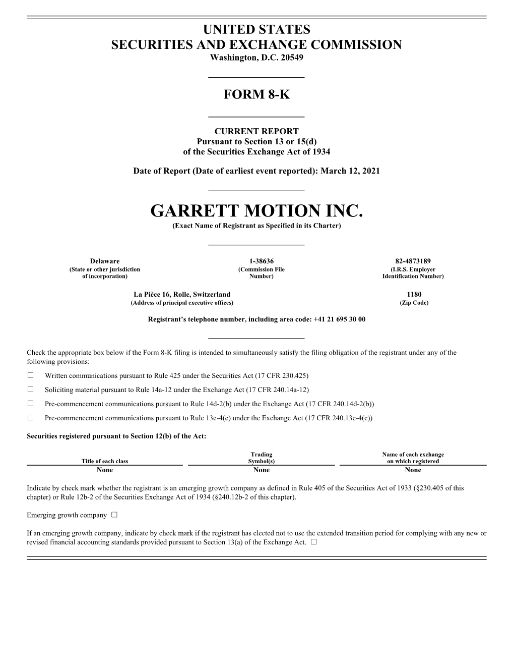 GARRETT MOTION INC. (Exact Name of Registrant As Specified in Its Charter)