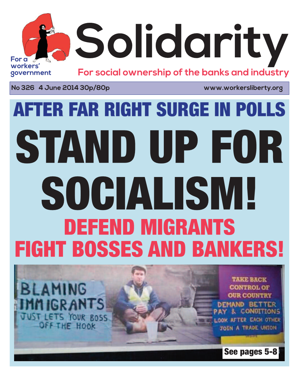Defend Migrants Fight Bosses and Bankers!