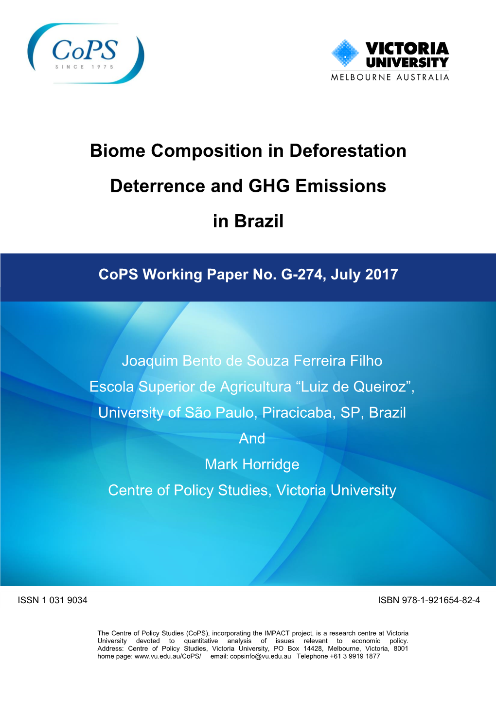 Biome Composition in Deforestation Deterrence and GHG Emissions in Brazil