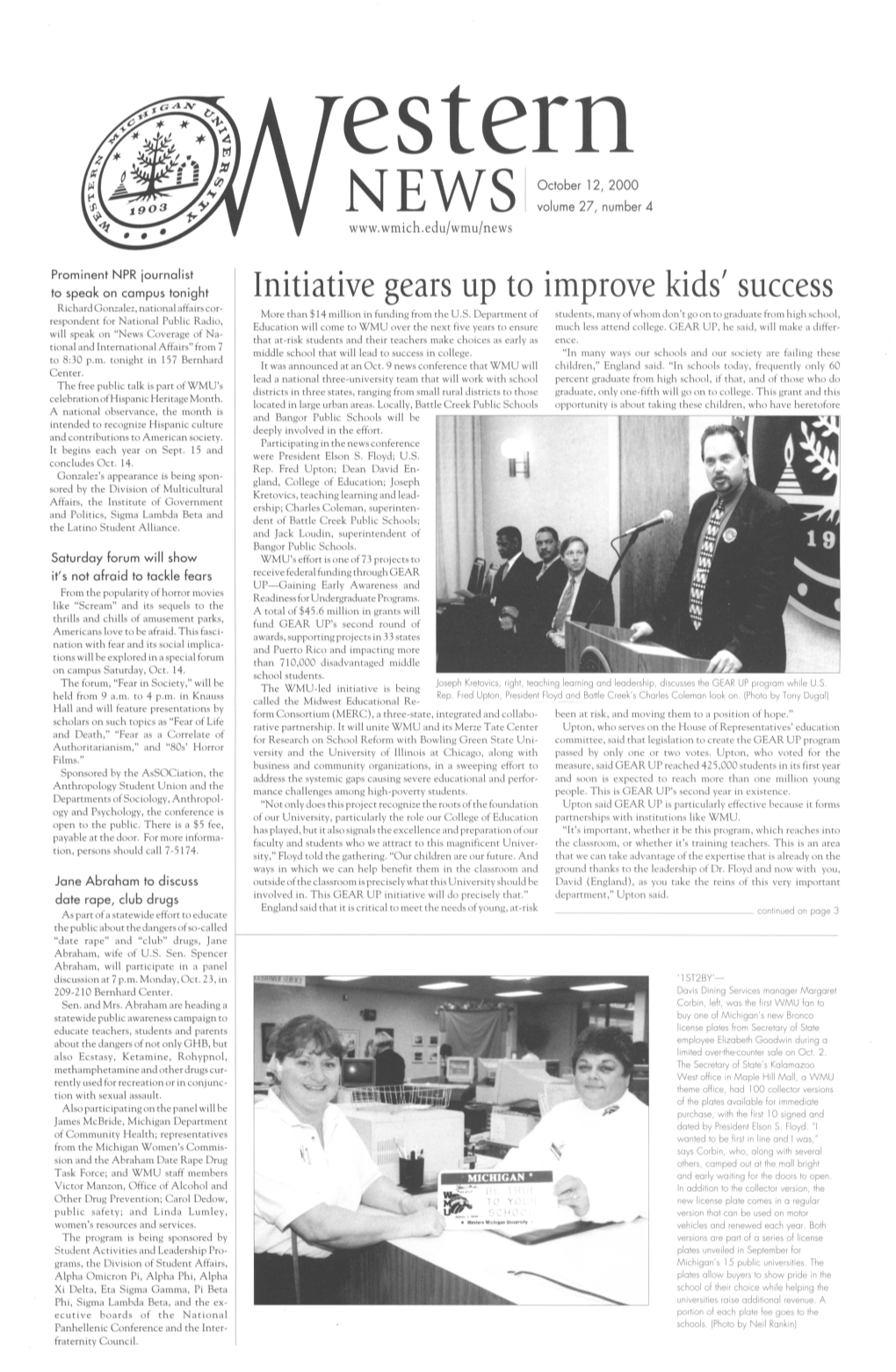 Initiative Gears up to Improve Kids' Success Richard Gonzalez, National Affairs Cor- More Than $14 Million in Funding from the U.S