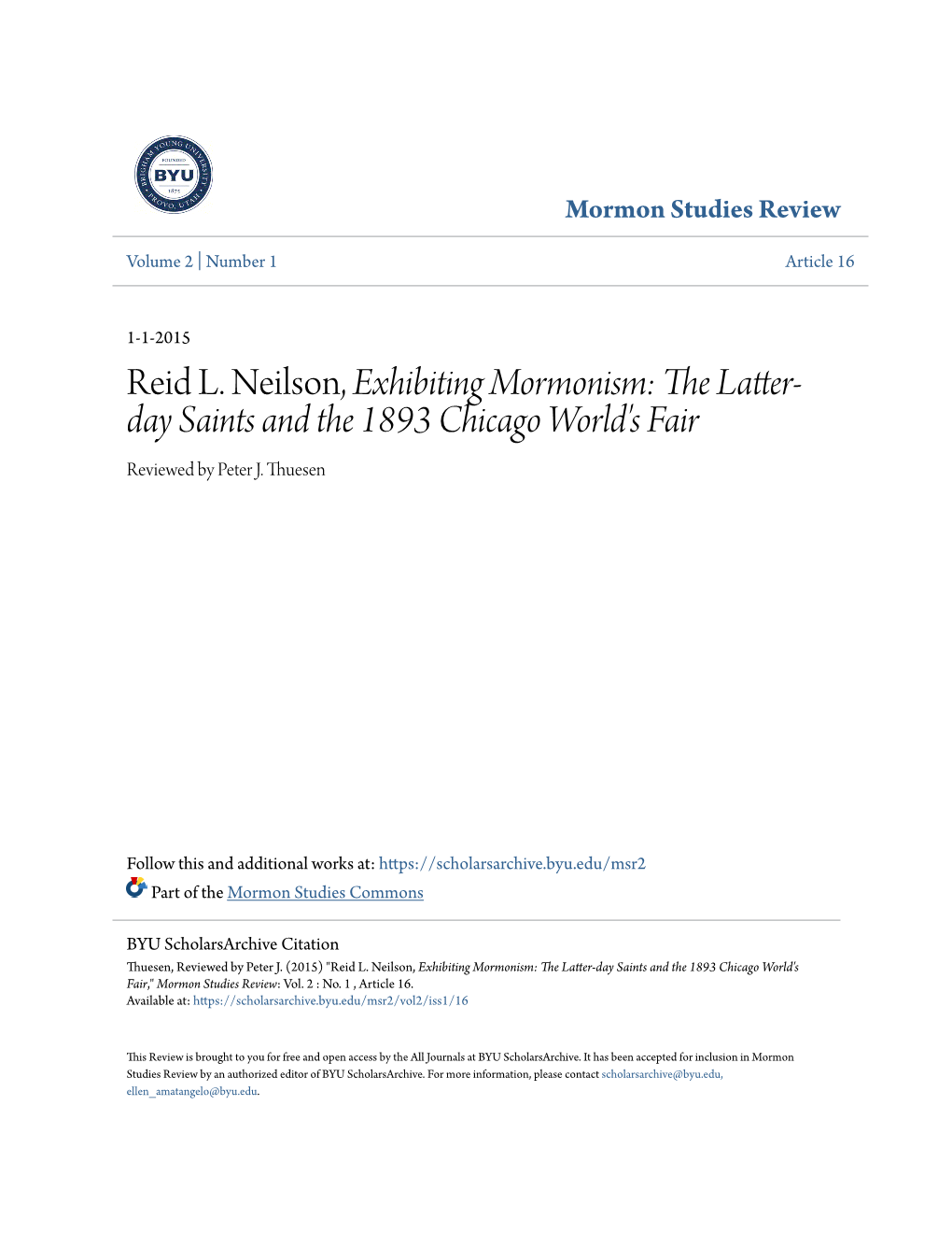 Reid L. Neilson, Exhibiting Mormonism: the Latter- Day Saints and the 1893 Chicago World's Fair Reviewed by Peter J