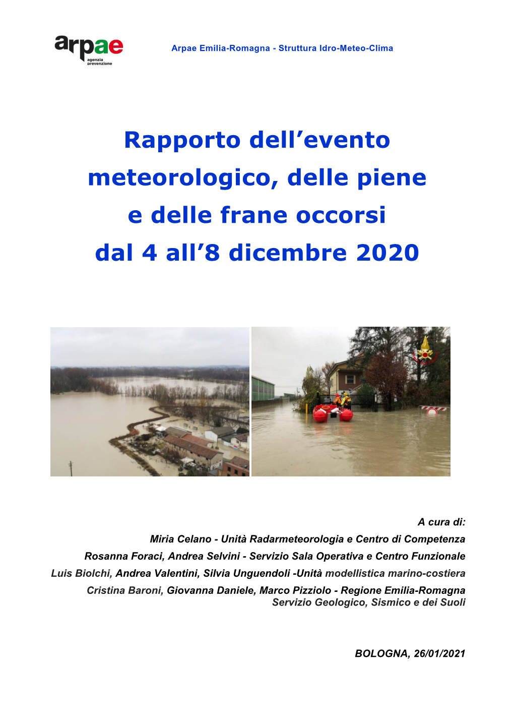 Rapporto Dell'evento Meteorologico, Delle Piene E Delle Frane Occorsi Dal