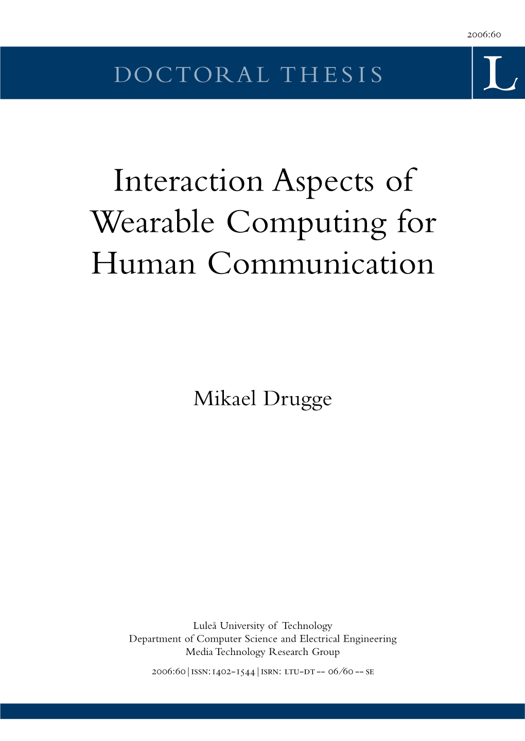 Interaction Aspects of Wearable Computing for Human Communication