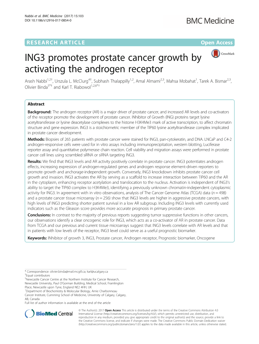 ING3 Promotes Prostate Cancer Growth by Activating the Androgen Receptor Arash Nabbi1,2†, Urszula L