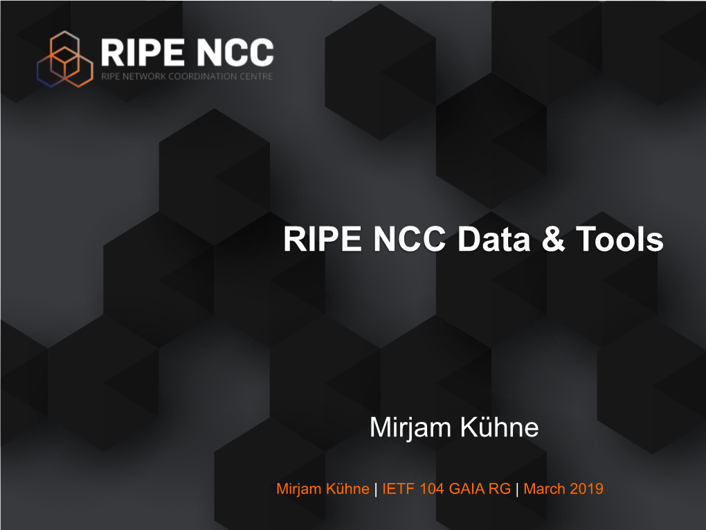 RIPE NCC Data & Tools