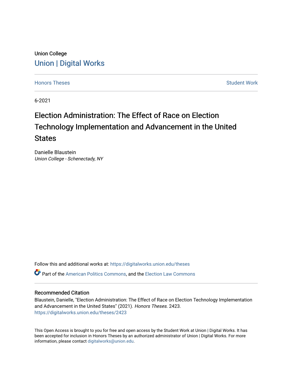 Election Administration: the Effect of Race on Election Technology Implementation and Advancement in the United States