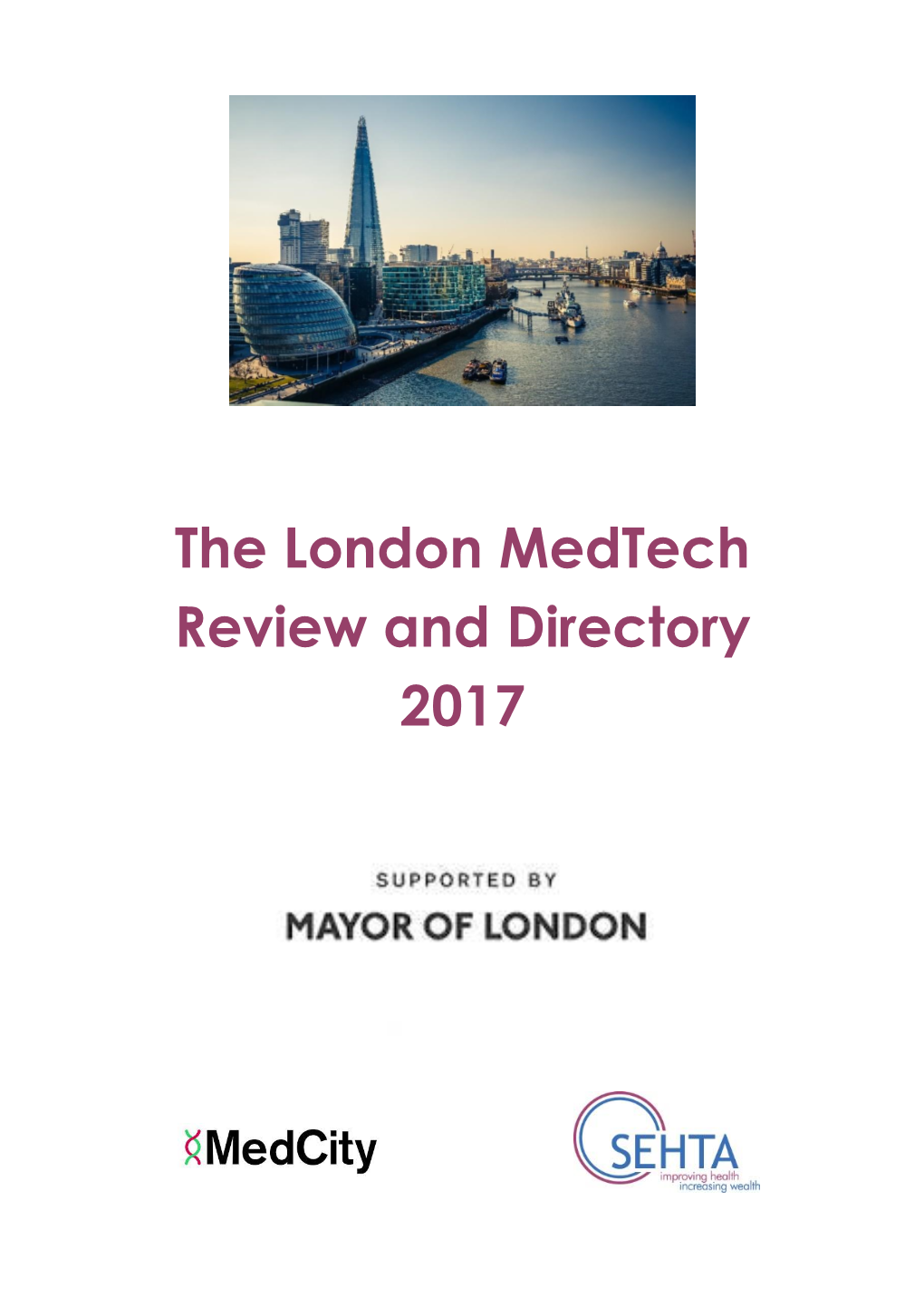 The London Medtech Review and Directory 2017