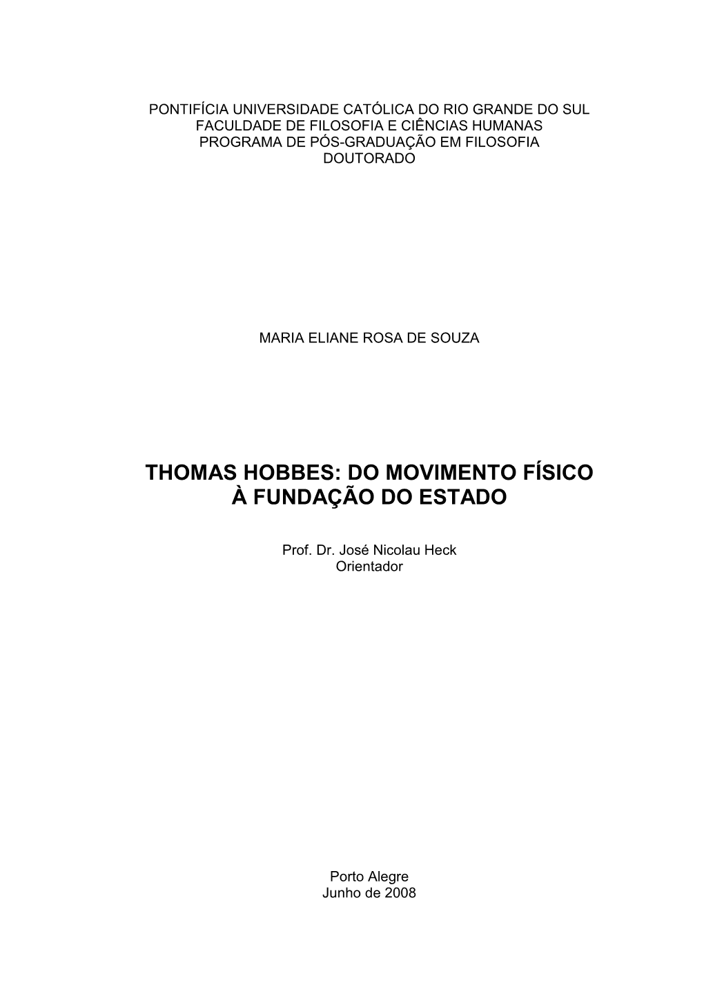 Thomas Hobbes: Do Movimento Físico À Fundação Do Estado