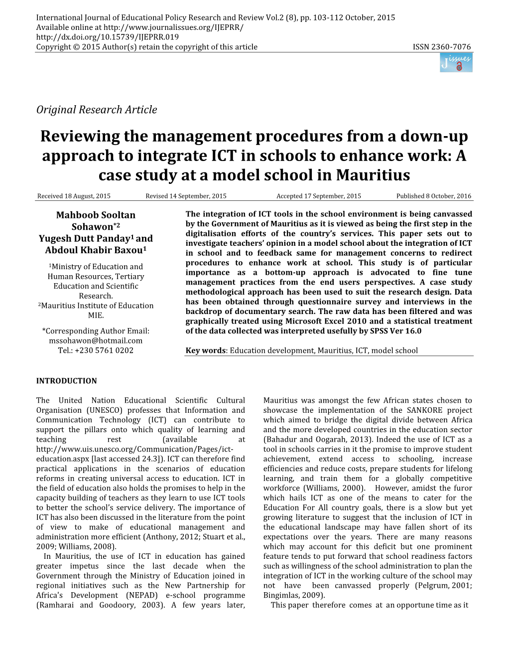 Reviewing the Management Procedures from a Down-Up Approach to Integrate ICT in Schools to Enhance Work: a Case Study at a Model School in Mauritius