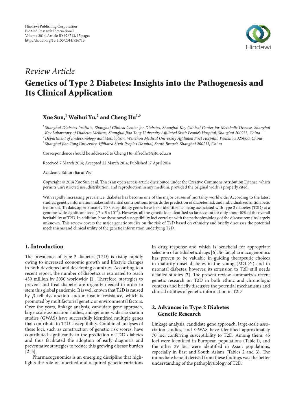 Genetics of Type 2 Diabetes: Insights Into the Pathogenesis and Its Clinical Application