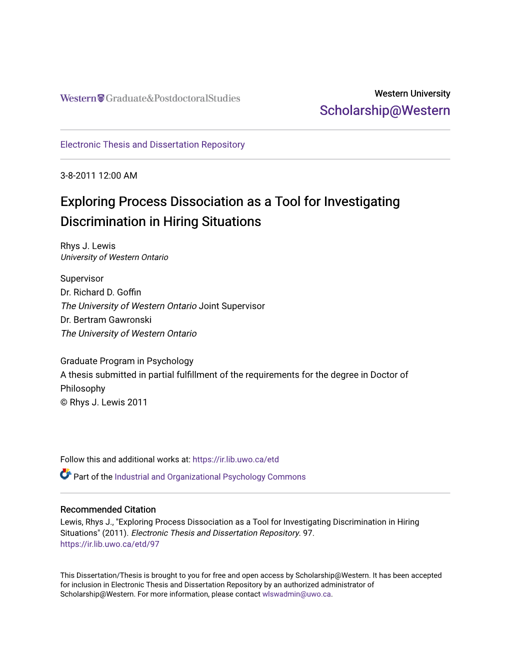 Exploring Process Dissociation As a Tool for Investigating Discrimination in Hiring Situations