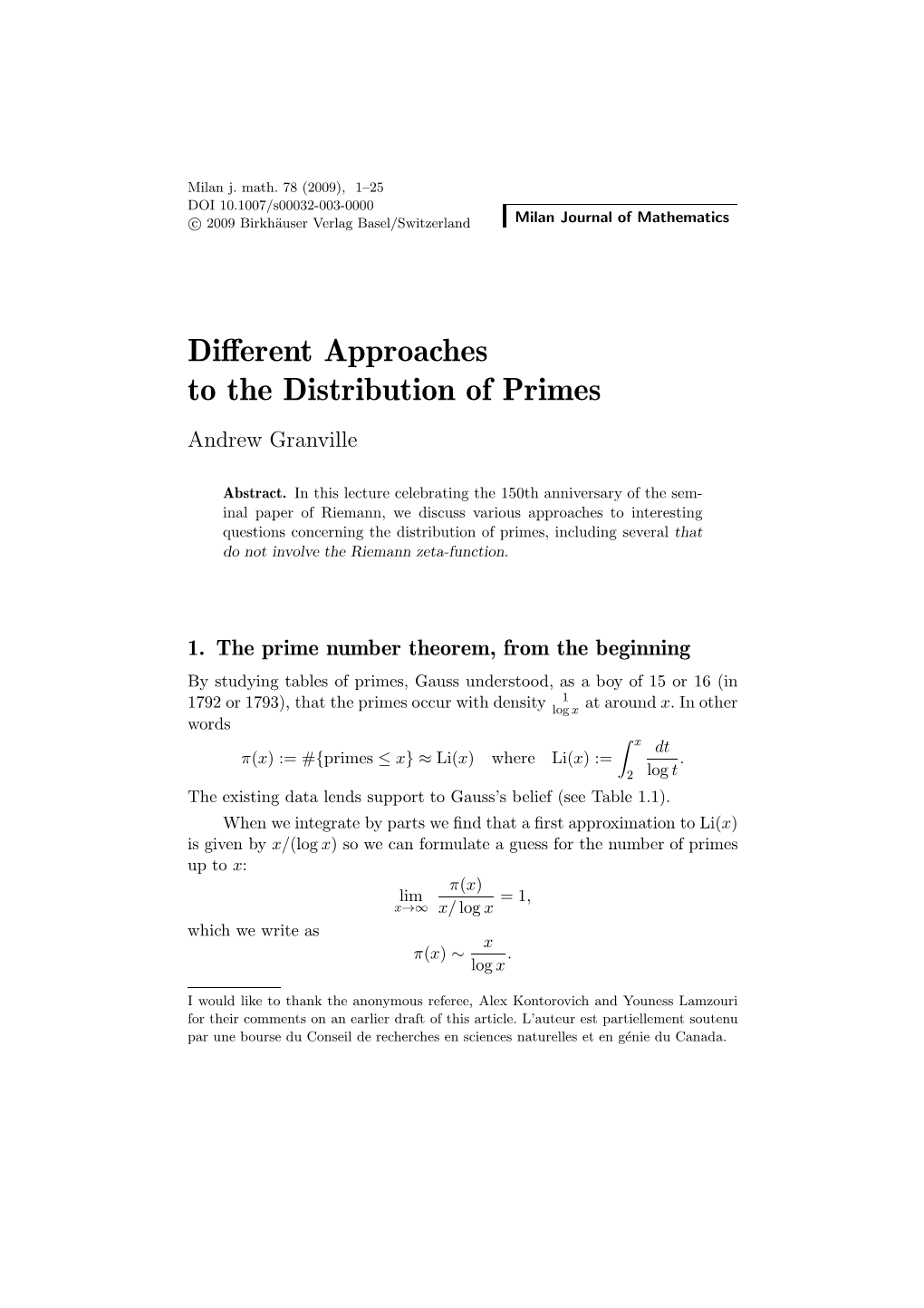 Different Approaches to the Distribution of Primes