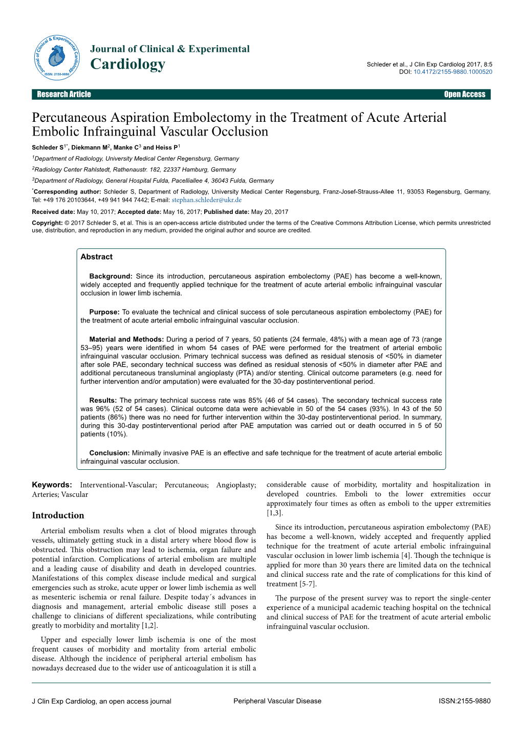 Percutaneous Aspiration Embolectomy in the Treatment of Acute Arterial Embolic Infrainguinal Vascular Occlusion