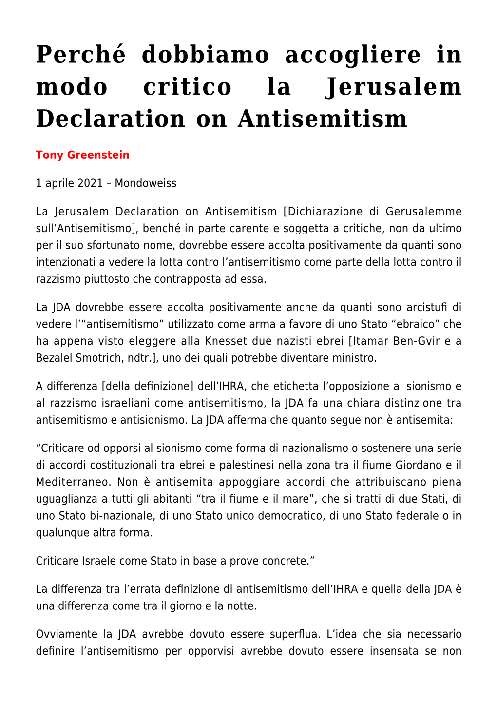 Perché Dobbiamo Accogliere in Modo Critico La Jerusalem Declaration on Antisemitism