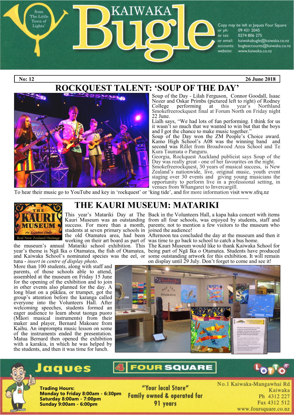 Rockquest Talent: 'Soup of the Day' the Kauri Museum