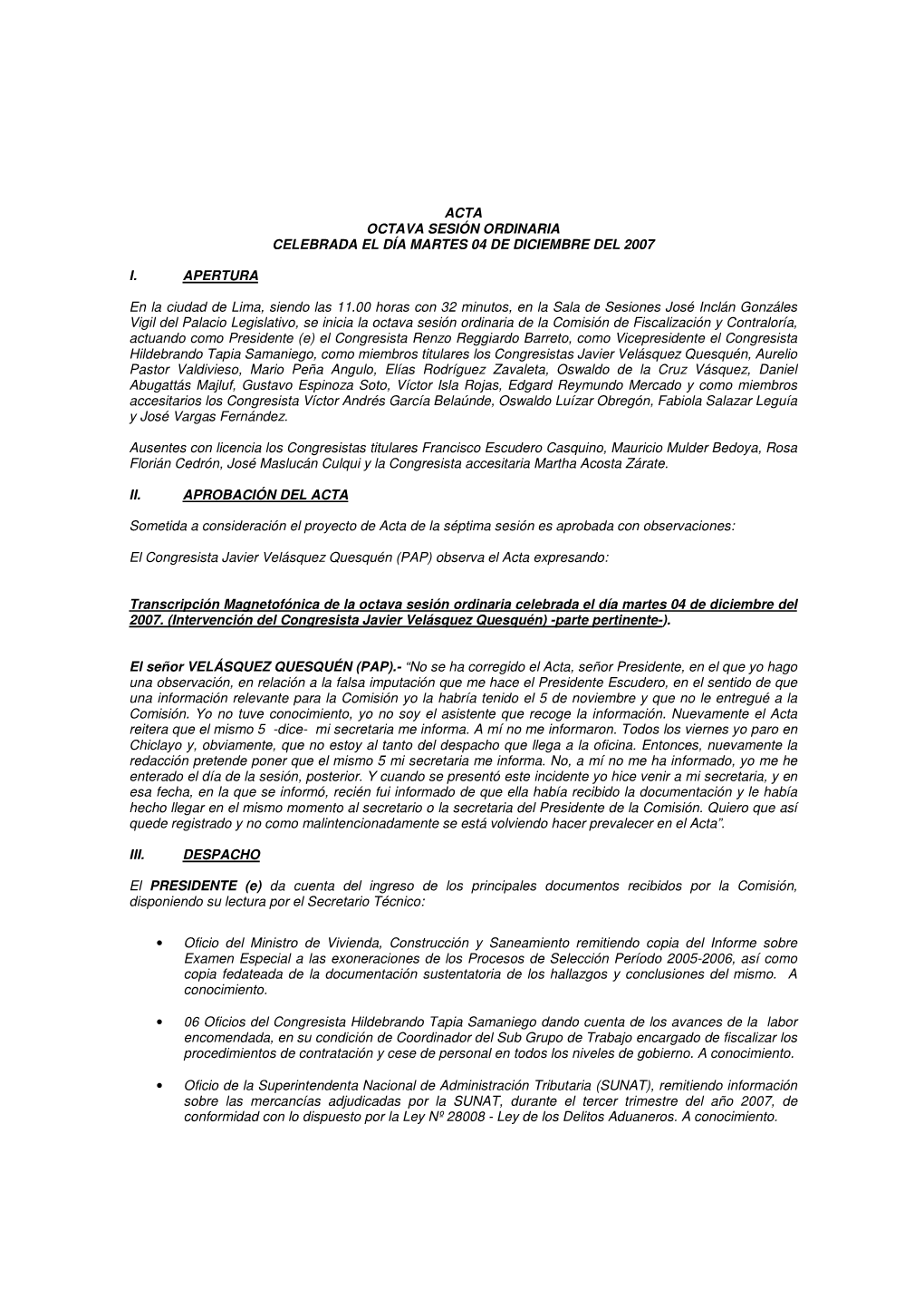 Acta Octava Sesión Ordinaria Celebrada El Día Martes 04 De Diciembre Del 2007