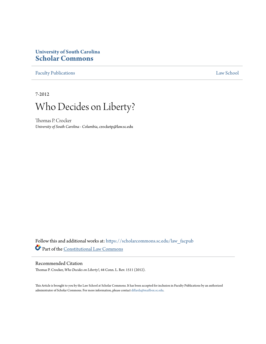 Who Decides on Liberty? Thomas P