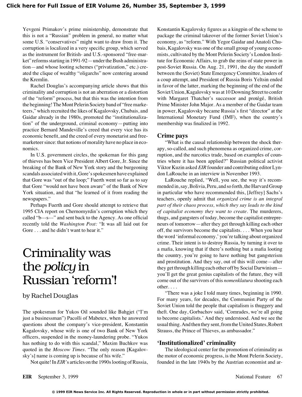 Criminality Was the Policy in Russian