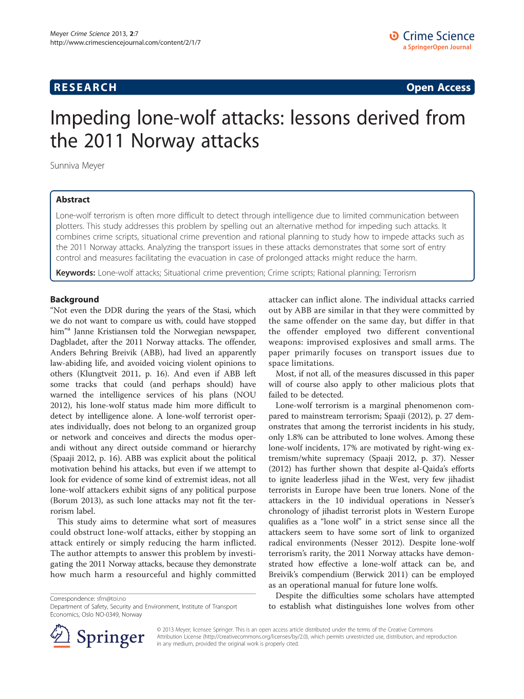 Impeding Lone-Wolf Attacks: Lessons Derived from the 2011 Norway Attacks Sunniva Meyer