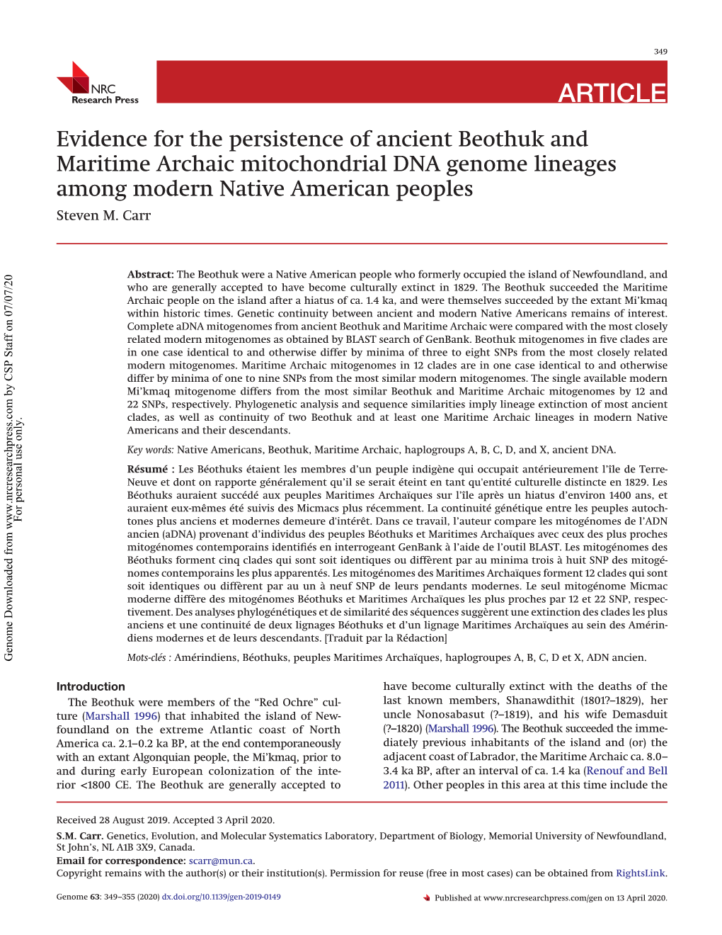 Evidence for the Persistence of Ancient Beothuk and Maritime Archaic Mitochondrial DNA Genome Lineages Among Modern Native American Peoples Steven M