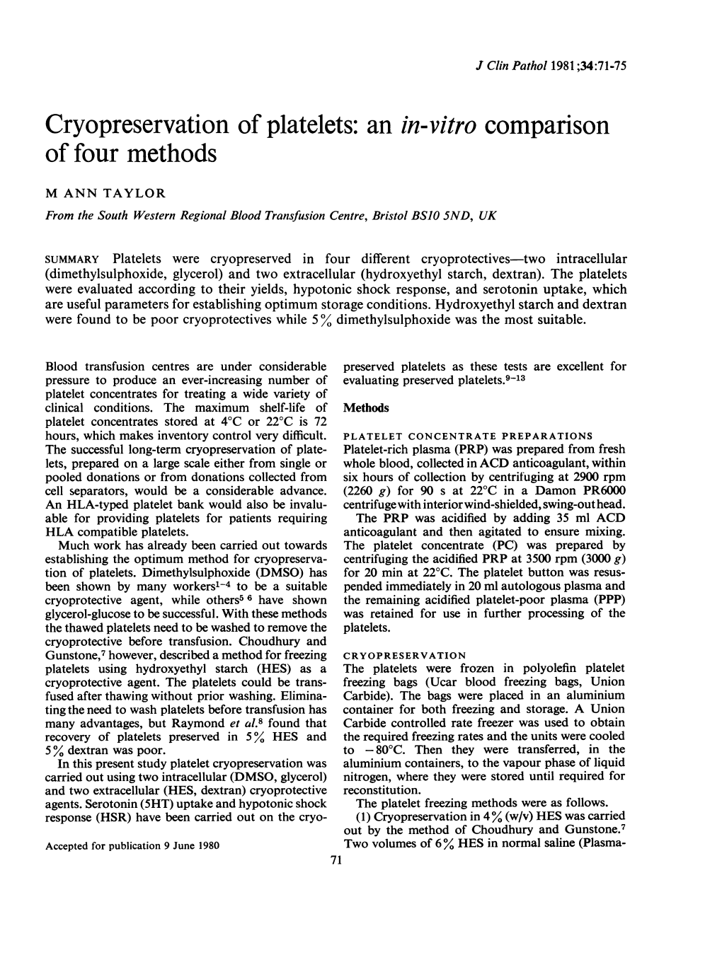 Cryopreservation of Platelets: an In-Vitro Comparison of Four Methods