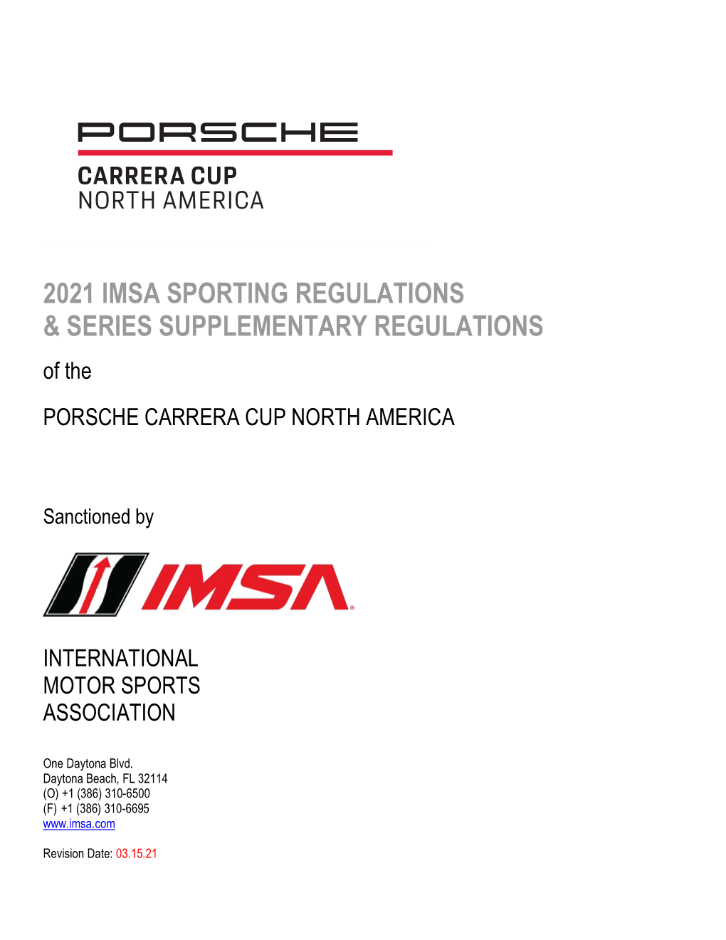 2021 IMSA SPORTING REGULATIONS and SSR PCCNA