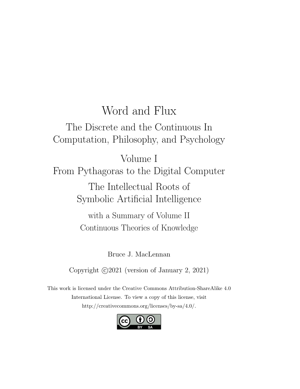 Word and Flux: the Discrete and the Continuous in Computation
