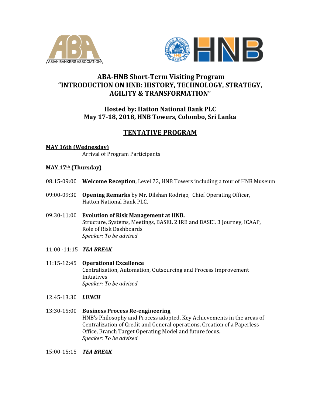 ABA-HNB Short-Term Visiting Program “INTRODUCTION on HNB: HISTORY, TECHNOLOGY, STRATEGY, AGILITY & TRANSFORMATION”