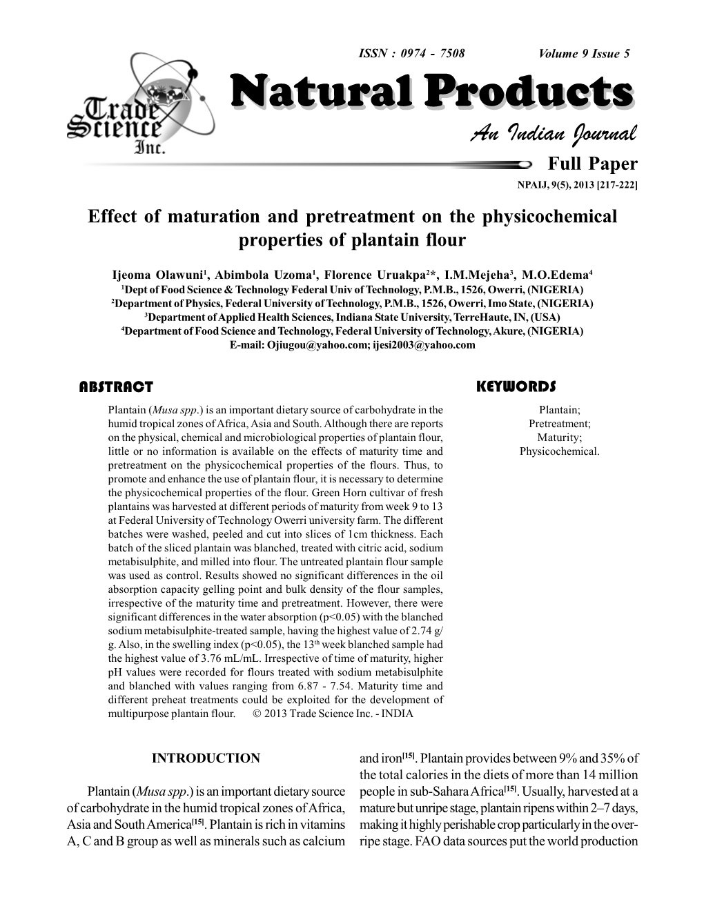 Effect of Maturation and Pretreatment on the Physicochemical Properties of Plantain Flour