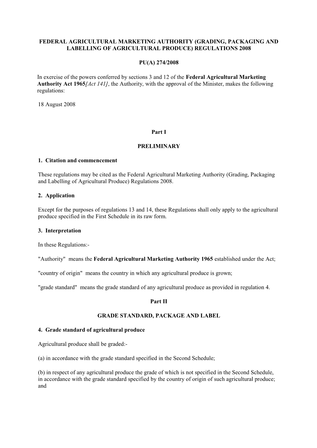 Federal Agricultural Marketing Authority (Grading, Packaging and Labelling of Agricultural