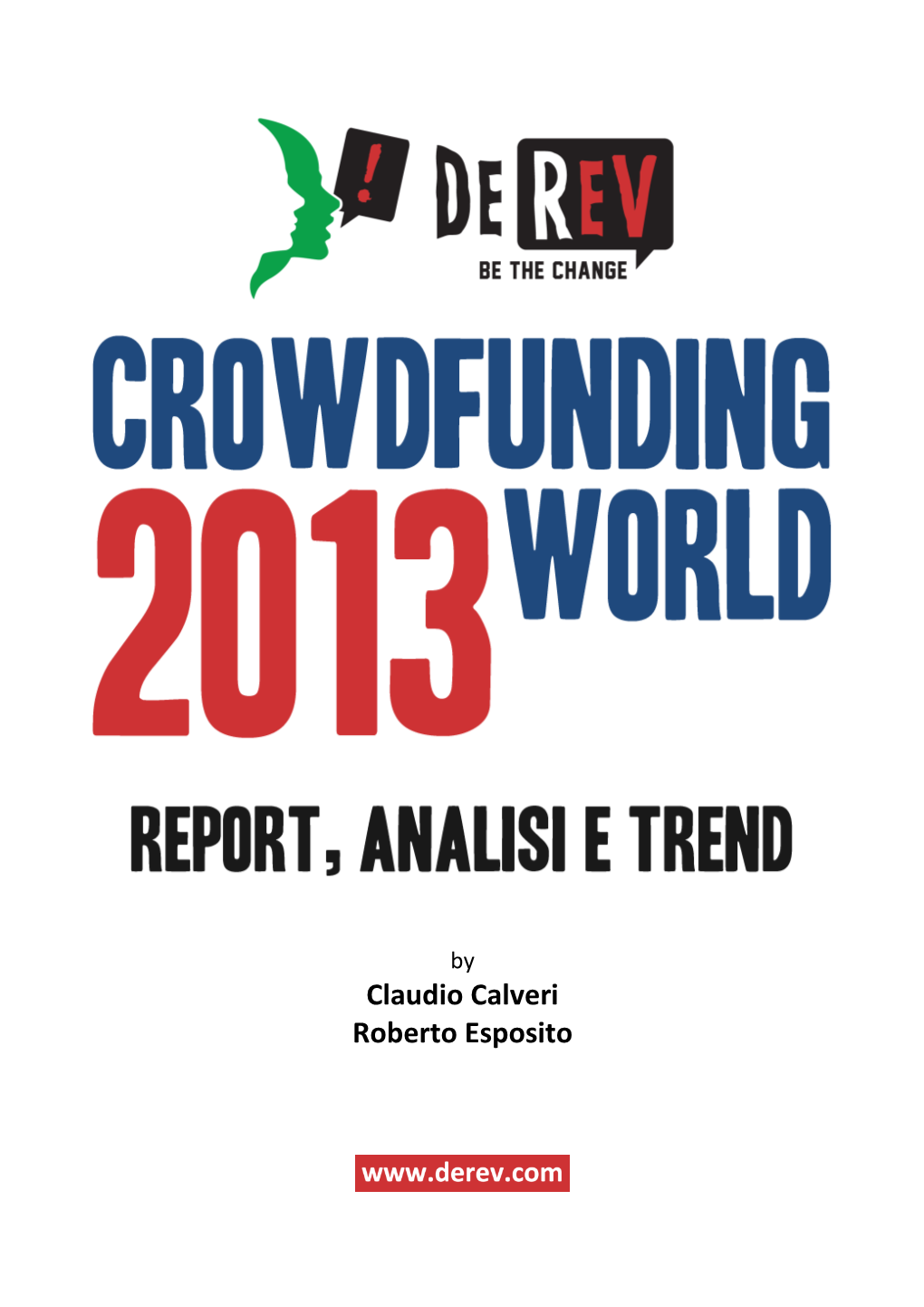 Crowdfunding World 2013: Report, Analisi E Trend