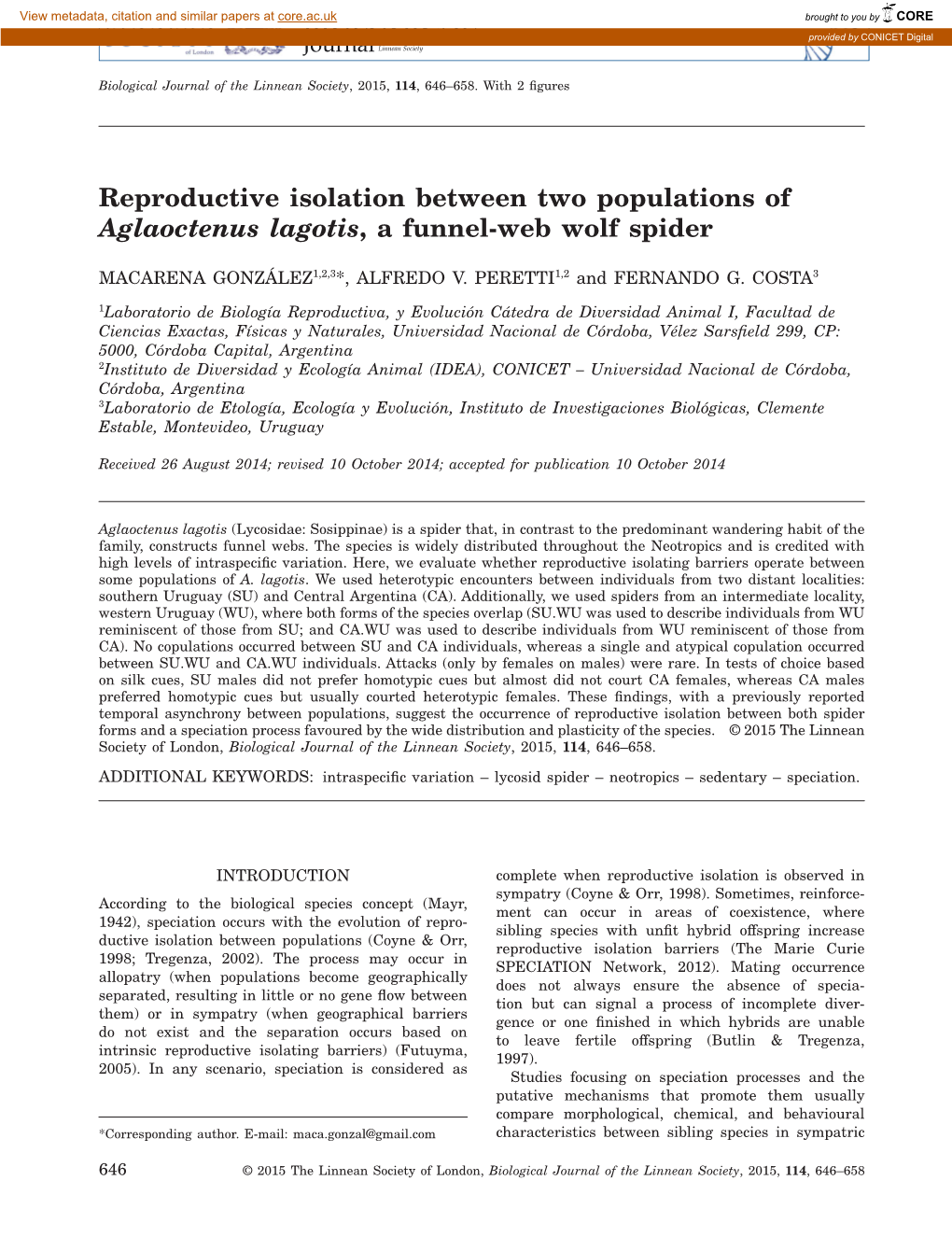 Reproductive Isolation Between Two Populations of Aglaoctenus Lagotis, a Funnel-Web Wolf Spider