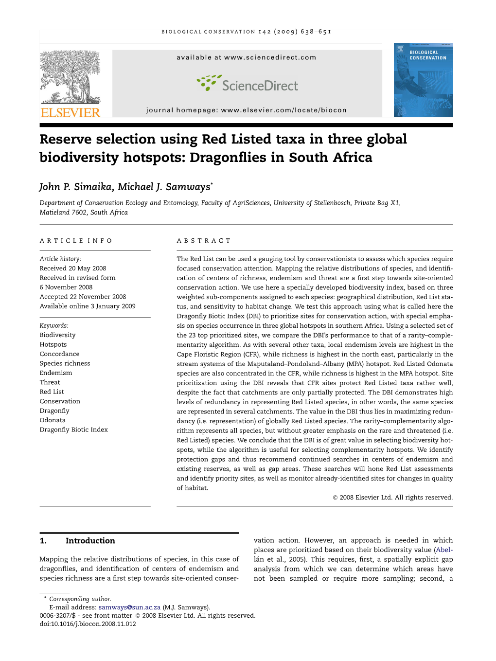 Reserve Selection Using Red Listed Taxa in Three Global Biodiversity Hotspots: Dragonﬂies in South Africa