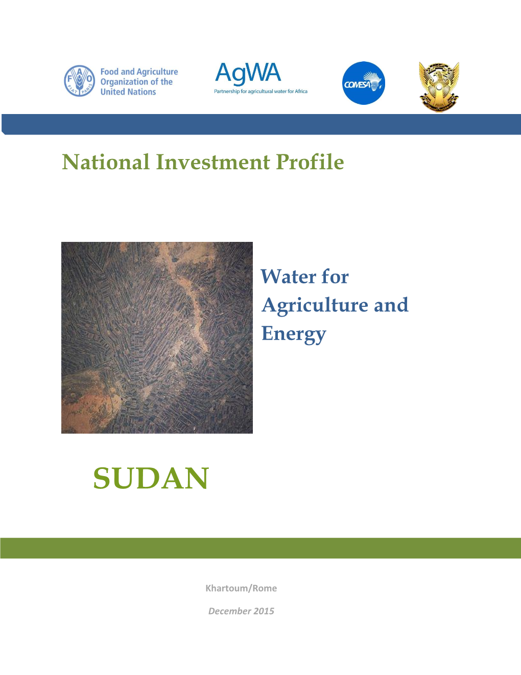 National Investment Profile. Water for Agriculture and Energy: Sudan