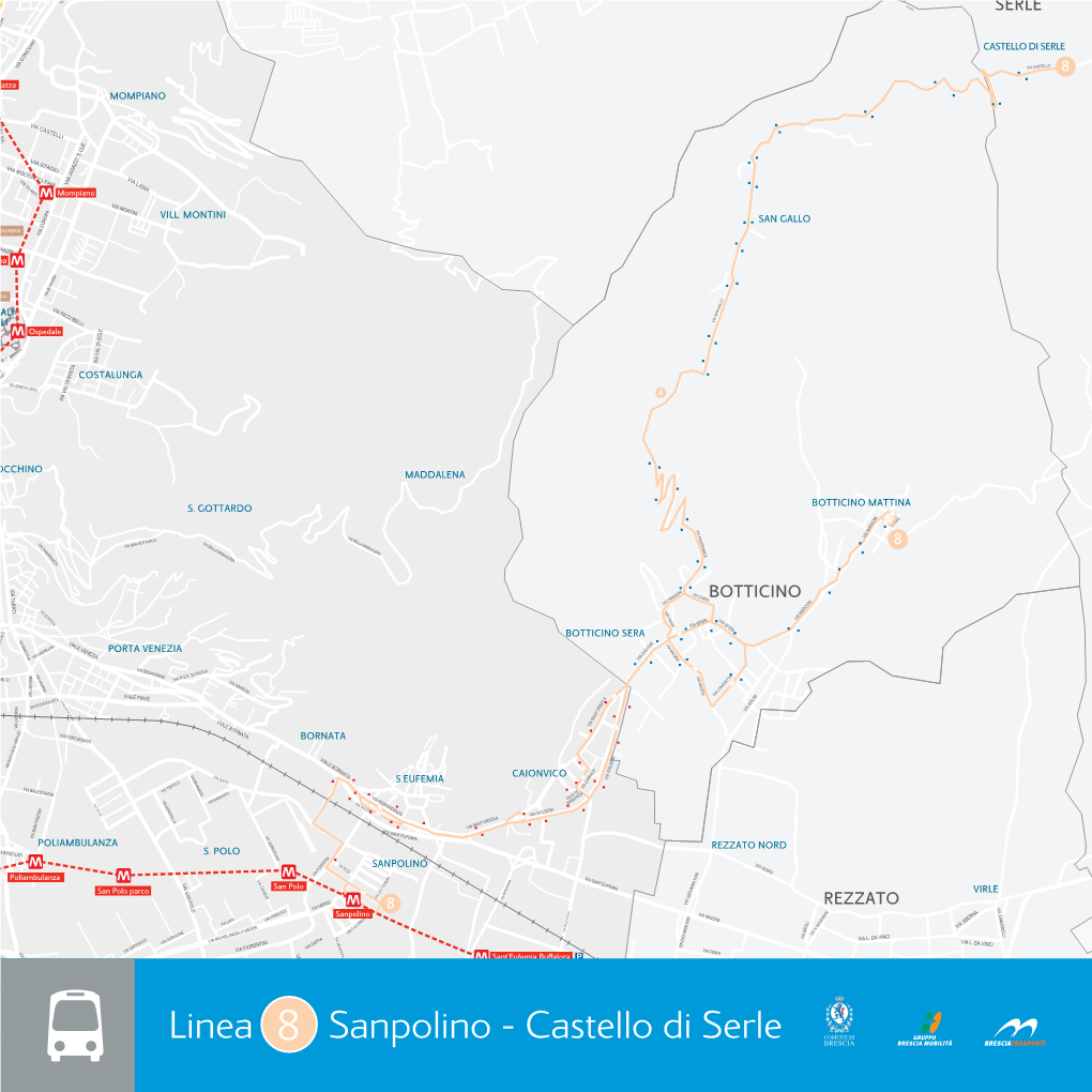 Linea Sanpolino - Castello Di Serle VIA LABIRINTO 8 REZZATO SUD VIA DELLA VOLTA VIA FLERO