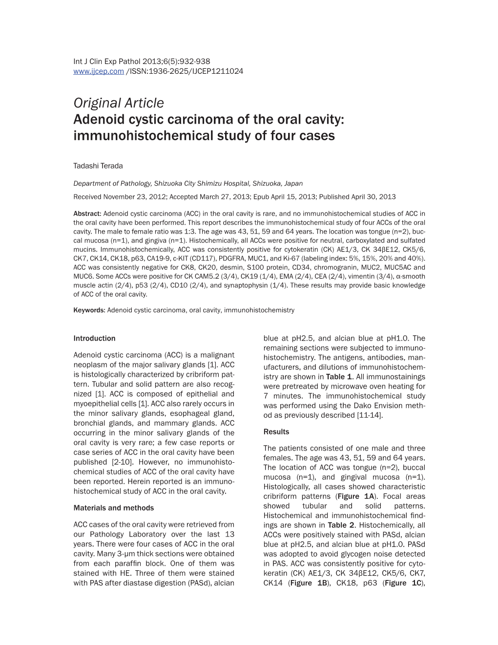 Original Article Adenoid Cystic Carcinoma of the Oral Cavity: Immunohistochemical Study of Four Cases